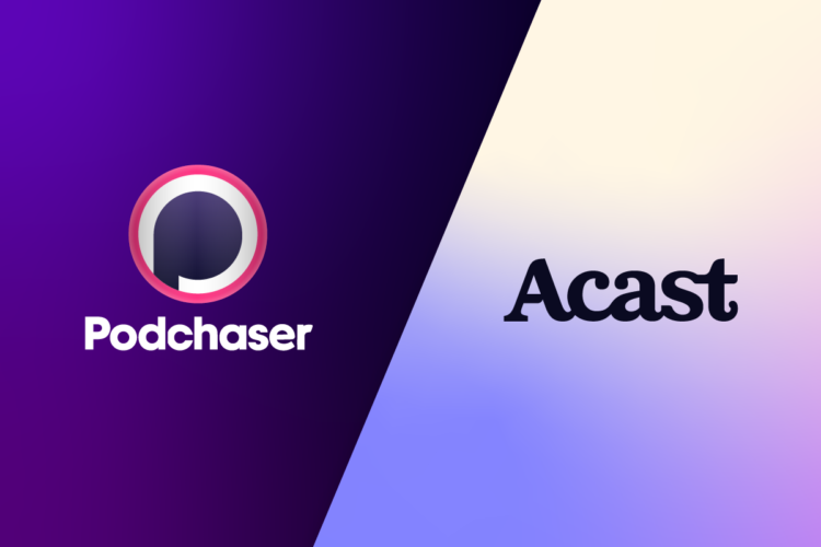 Acast acquires podcast database Podchaser