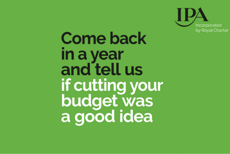 IPA launches campaign to stop marketing budget cuts