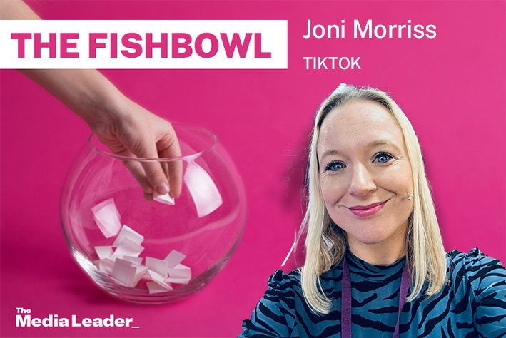 The Fishbowl: Joni Morriss, TikTok