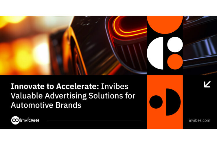 Innovate to accelerate: Invibes’ valuable advertising solutions for automotive brands