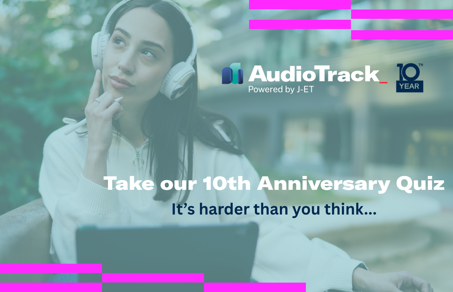Audiotrack 10th Anniversary Quiz